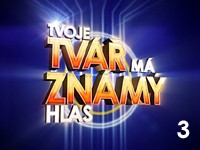 TV Nova: Tvoje tvář má známý hlas 3 (2017)